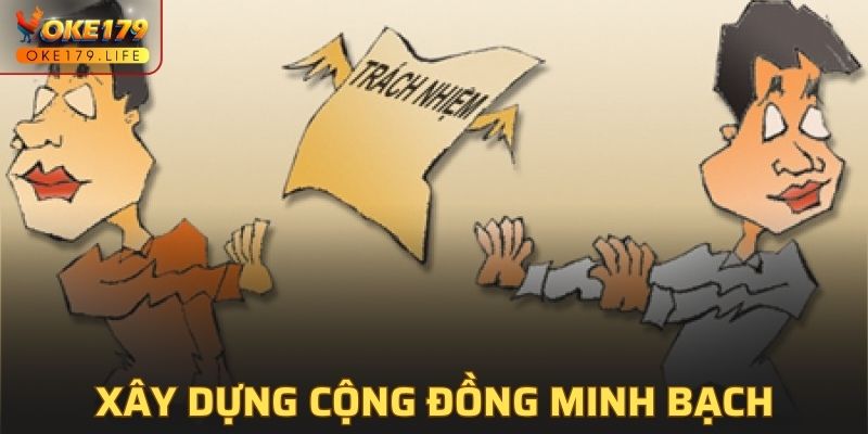 Chung tay xây dựng thật minh bạch